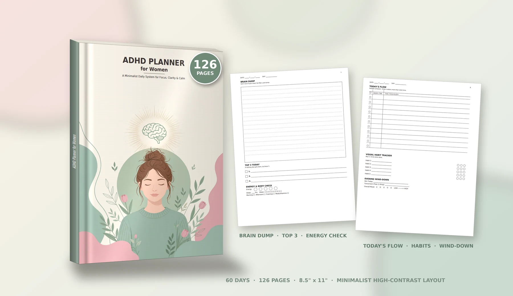 The planner cover with two inside pages: Brain Dump and Today's Flow